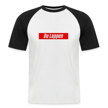 Du Lappen, beleidigung als Design - Männer Baseball-T-Shirt - Weiß/Schwarz - Vorne - Nik (191cm)