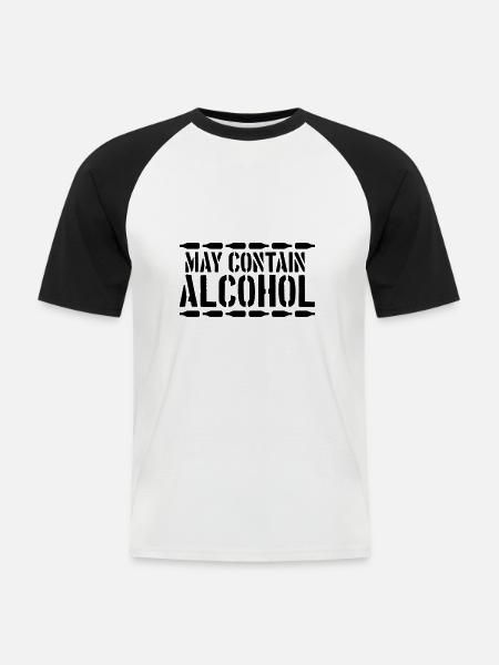 May contain alcohol saying - Men's Baseball T-Shirt - white/black