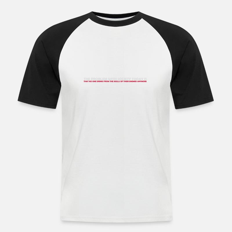 drinks from enemies skulls - Men's Baseball T-Shirt - white/black