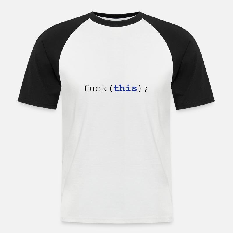 Javascript fuck(this); - Männer Baseball-T-Shirt - Weiß/Schwarz