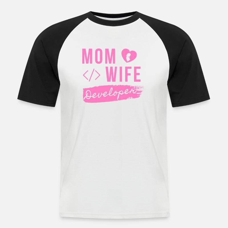 Mom Wife Developer - Developer Mom - Männer Baseball-T-Shirt - Weiß/Schwarz