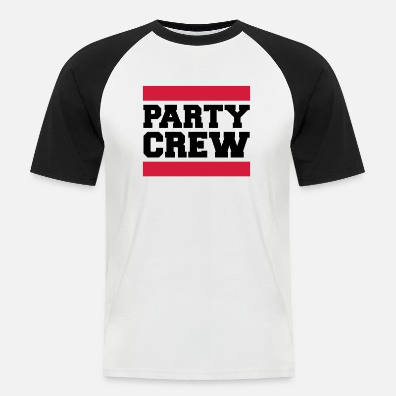 Party Crew Design - Männer Baseball-T-Shirt - Weiß/Schwarz