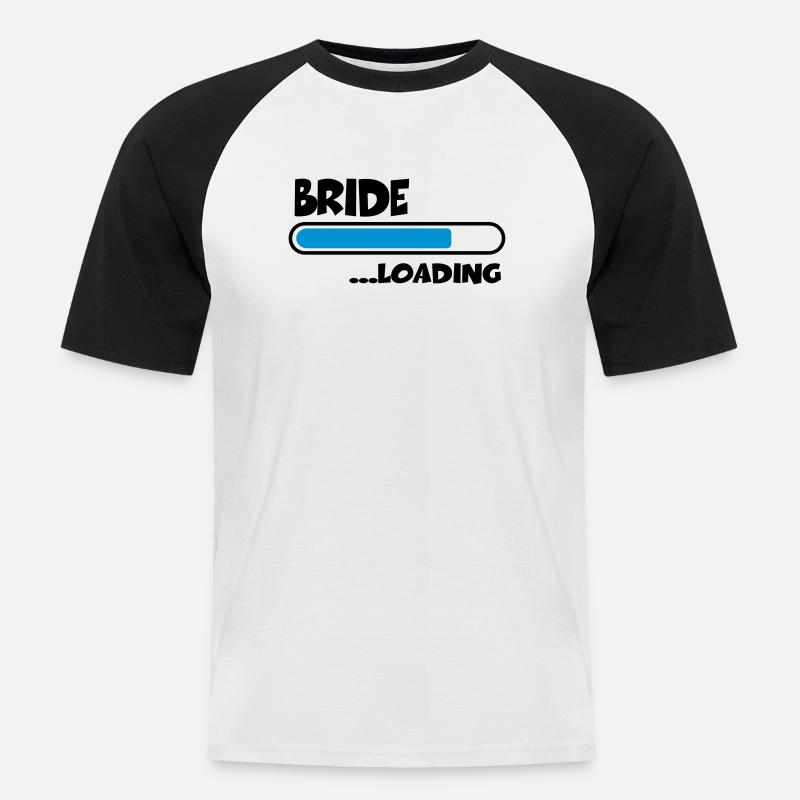 Bride loading - Männer Baseball-T-Shirt - Weiß/Schwarz