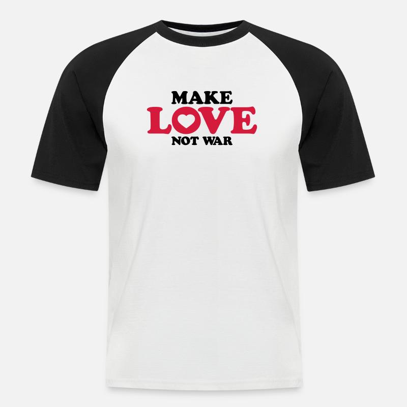 Spruch Not War - Männer Baseball-T-Shirt - Weiß/Schwarz