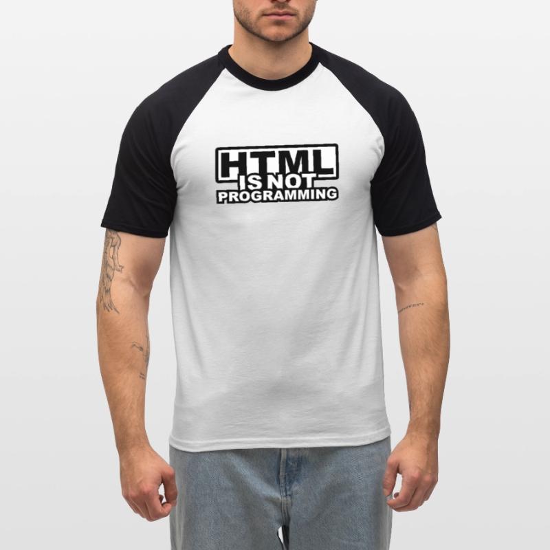 HTML est pas la programmation T-shirt baseball manches courtes Homme