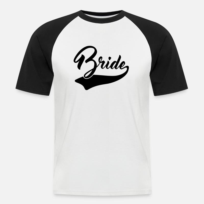 Bride - Männer Baseball-T-Shirt - Weiß/Schwarz
