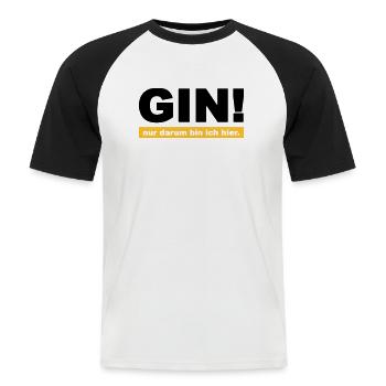 Gin, #gin, - Männer Baseball-T-Shirt - Weiß/Schwarz - Vorne - Nik (191cm)