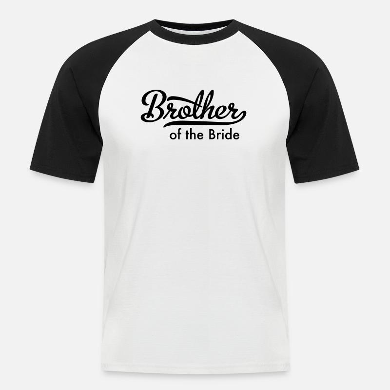 Bruder der Braut - Männer Baseball-T-Shirt - Weiß/Schwarz