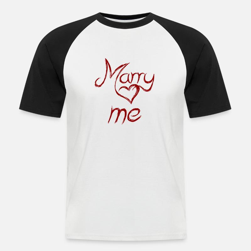 marry me - heirate mich - Männer Baseball-T-Shirt - Weiß/Schwarz