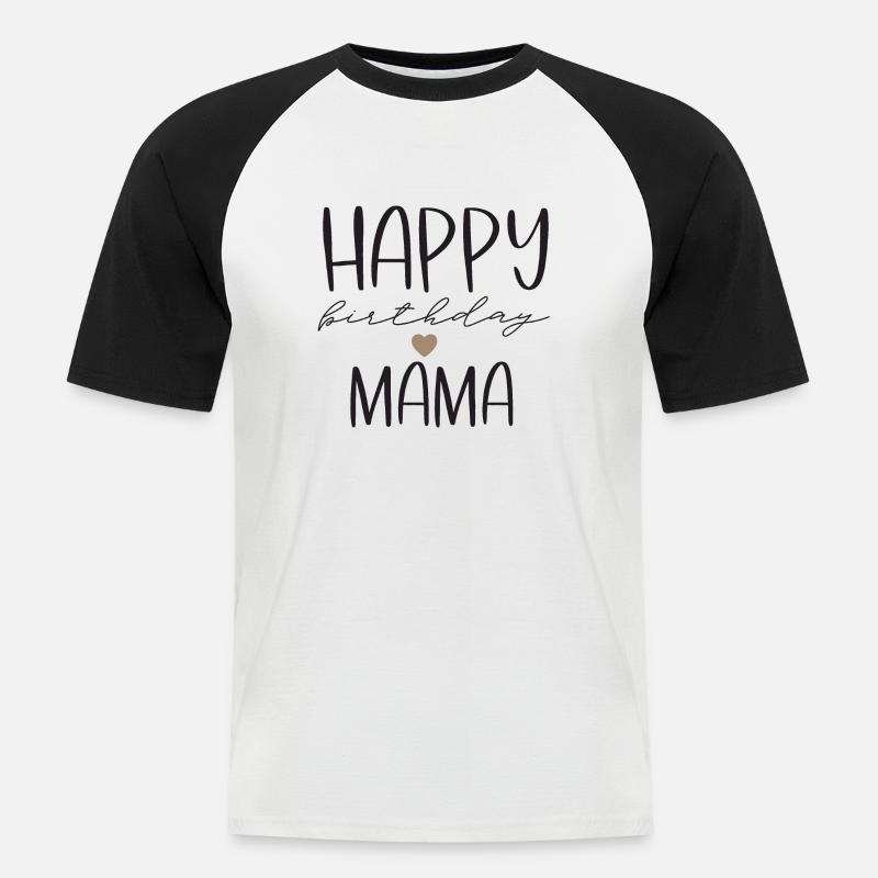Buon compleanno mamma - Maglia da baseball a manica corta da uomo - bianco/nero