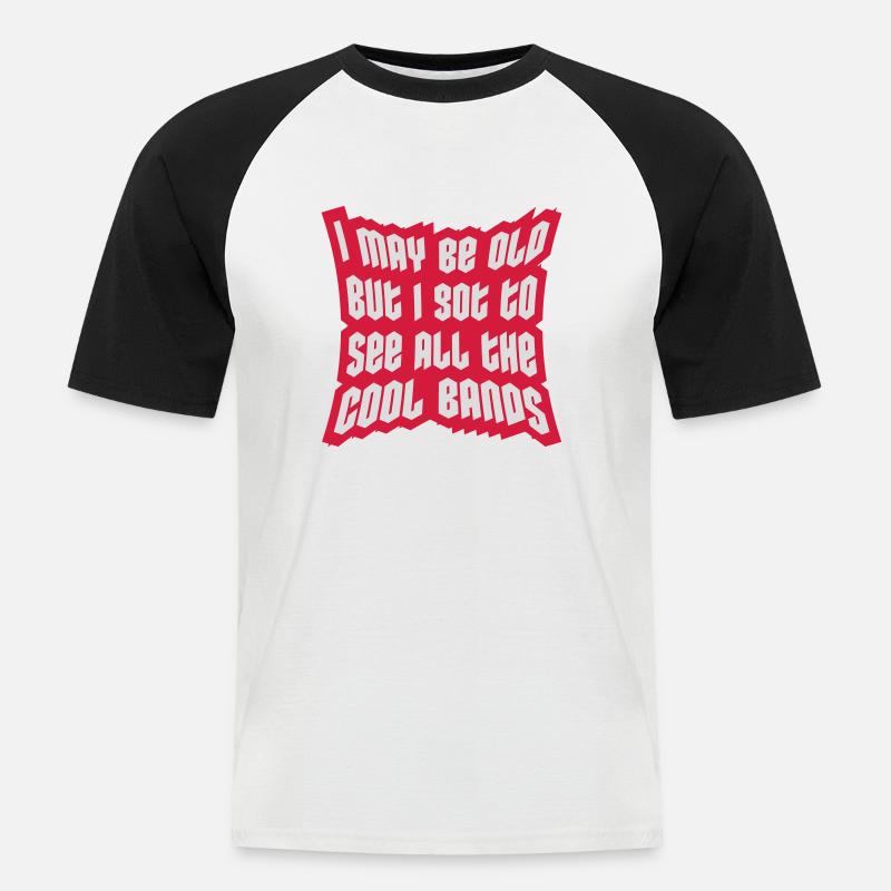 I may be old - Männer Baseball-T-Shirt - Weiß/Schwarz