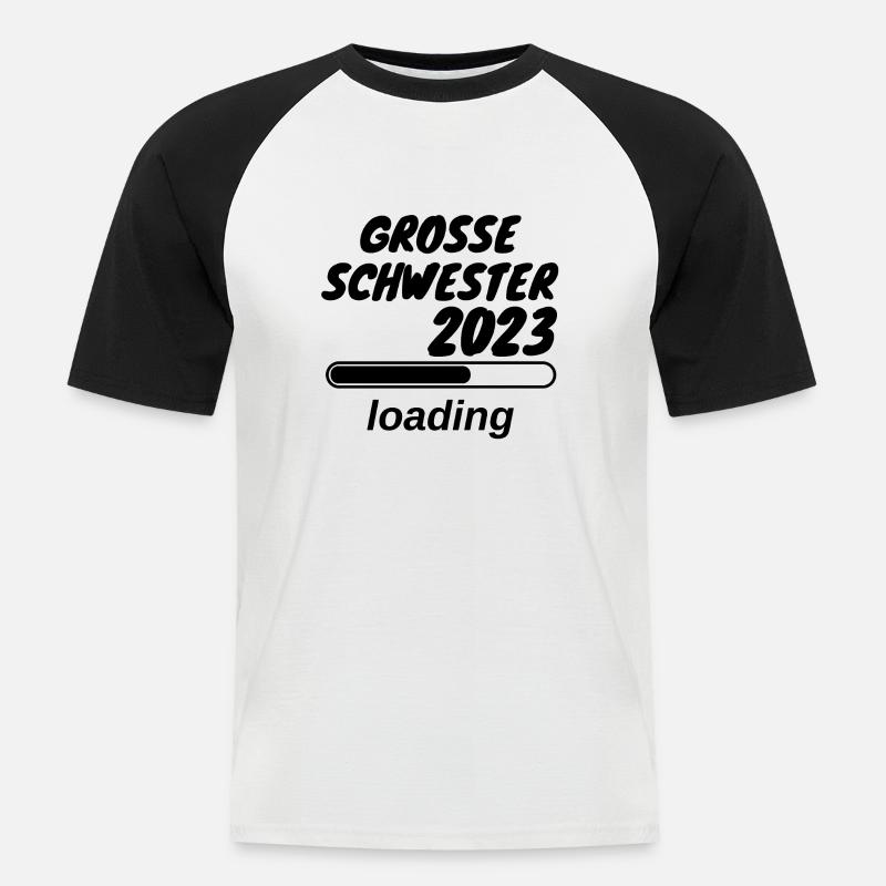 Große Schwester 2023 loading - Männer Baseball-T-Shirt - Weiß/Schwarz