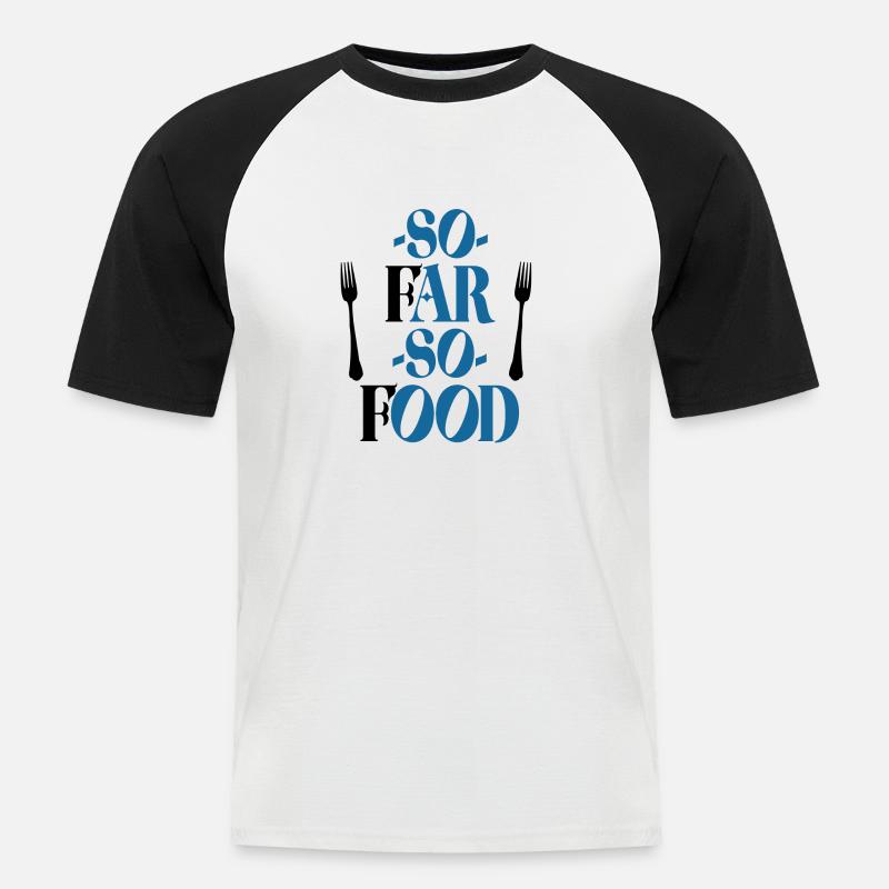 So weit, so das Essen - Männer Baseball-T-Shirt - Weiß/Schwarz