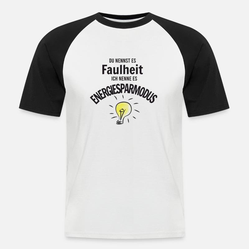 Faulheit oder Energiesparmodus - Männer Baseball-T-Shirt - Weiß/Schwarz