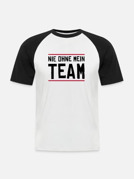 nie ohne mein team - Männer Baseball-T-Shirt - Weiß/Schwarz