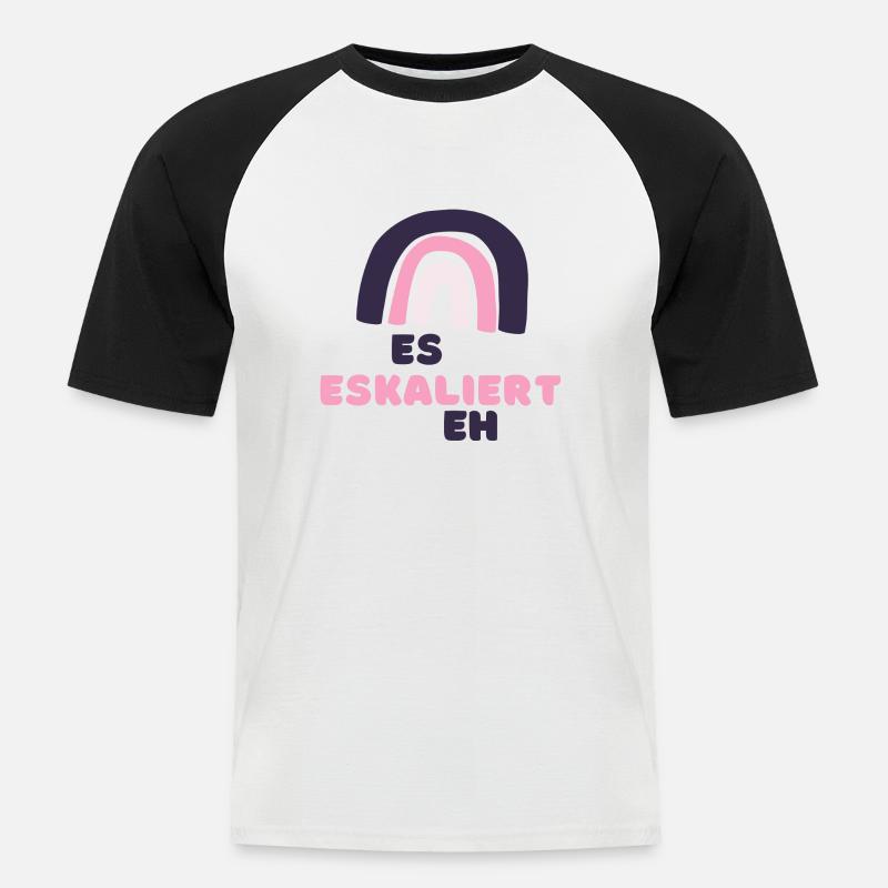 Es eskaliert eh - Männer Baseball-T-Shirt - Weiß/Schwarz