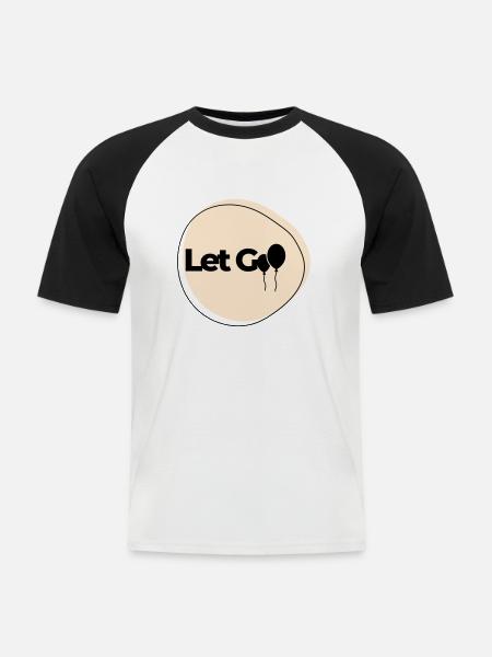 Let Go - Men's Baseball T-Shirt - white/black