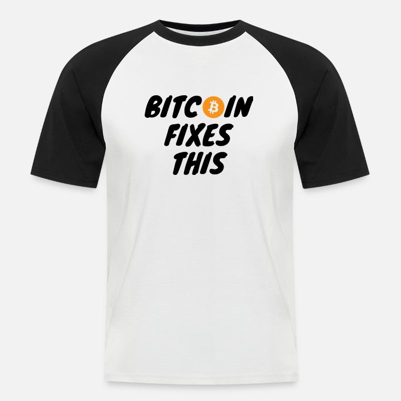 Krypto Bitcoin Fixes This - Männer Baseball-T-Shirt - Weiß/Schwarz
