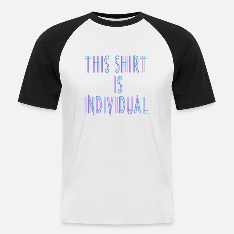 Individuelles Design Fun Spruch - Männer Baseball-T-Shirt - Weiß/Schwarz