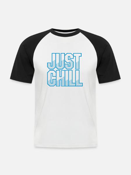 Just Chill Text Logo - Men's Baseball T-Shirt - white/black
