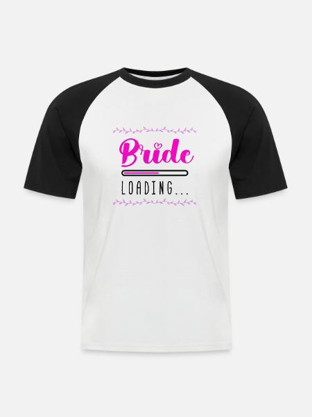 Bride Loading - Men's Baseball T-Shirt - white/black