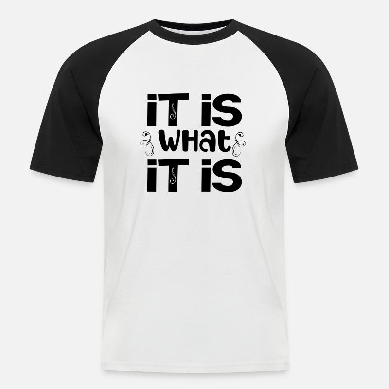c’est ce que c’est - T-shirt baseball manches courtes Homme - blanc/noir