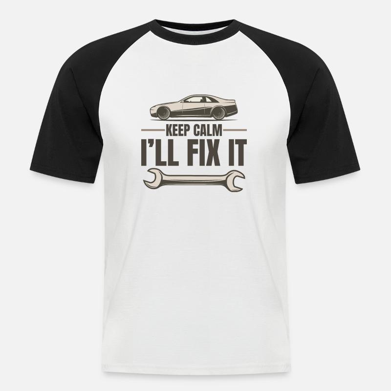KEEP CALM I`LL FIX IT - Männer Baseball-T-Shirt - Weiß/Schwarz