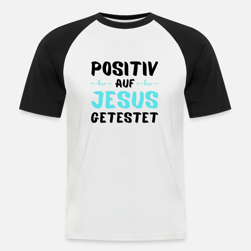 Auf Jesus getestet Gott Geschenkidee - Männer Baseball-T-Shirt - Weiß/Schwarz