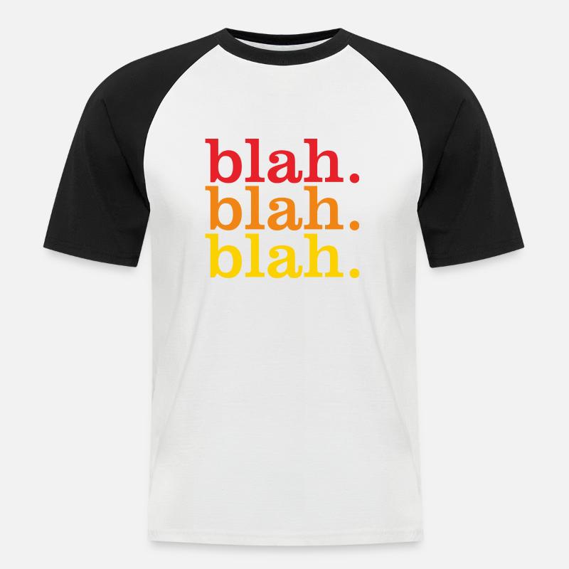 bla bla bla bla - Männer Baseball-T-Shirt - Weiß/Schwarz