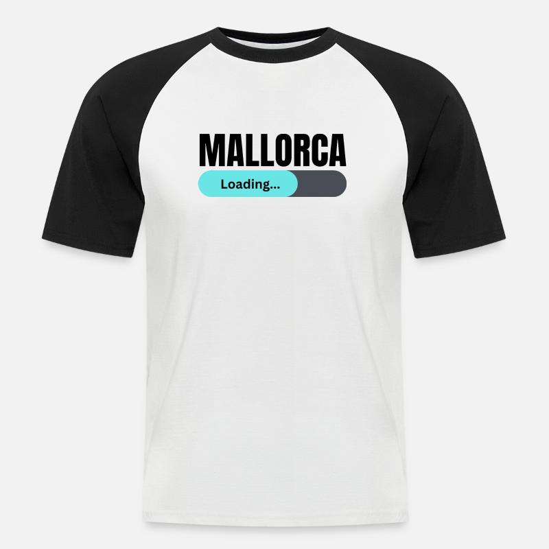MALLORCA is loading - Männer Baseball-T-Shirt - Weiß/Schwarz