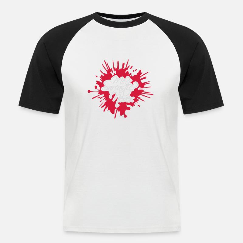 me sarcastic never Zitat - Männer Baseball-T-Shirt - Weiß/Schwarz