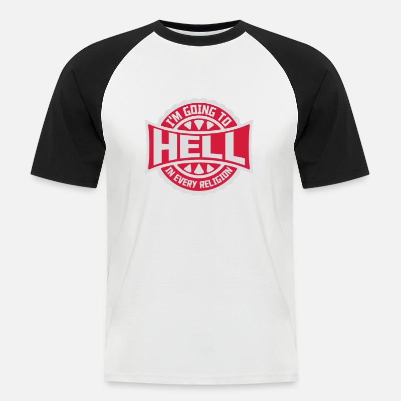 im going to hell - Männer Baseball-T-Shirt - Weiß/Schwarz
