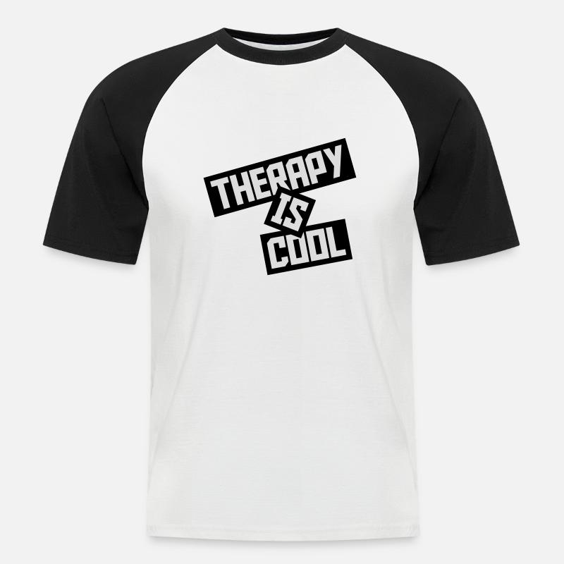 therapy is cool Zitat - Männer Baseball-T-Shirt - Weiß/Schwarz