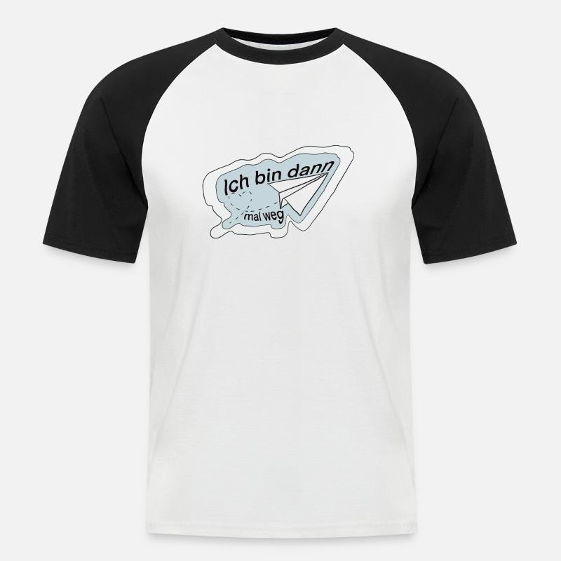 Ich bin dann mal weg - Männer Baseball-T-Shirt - Weiß/Schwarz
