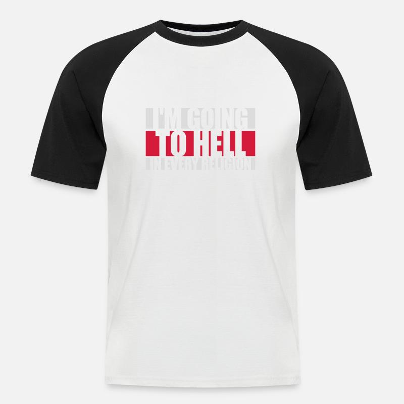 im going to hell - Männer Baseball-T-Shirt - Weiß/Schwarz