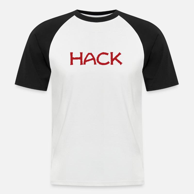 Hack what else Geschenk - Männer Baseball-T-Shirt - Weiß/Schwarz