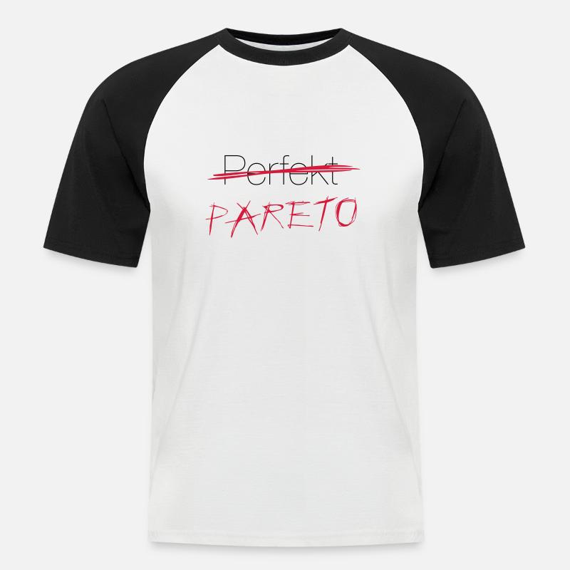 Perfekt? Nein: Pareto! - Männer Baseball-T-Shirt - Weiß/Schwarz