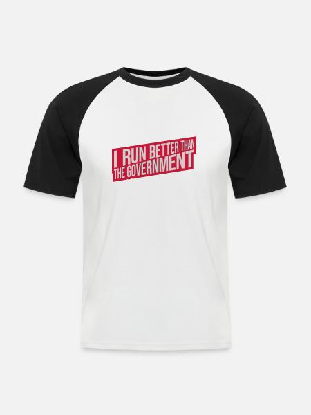 run better than government - Men's Baseball T-Shirt - white/black