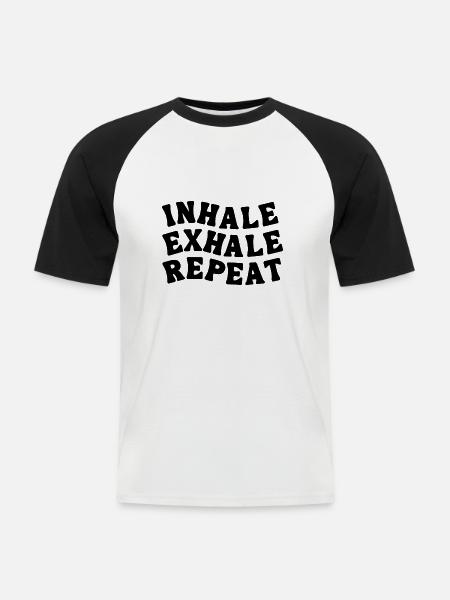 INHALE EXHALE REPEAT - Männer Baseball-T-Shirt - Weiß/Schwarz