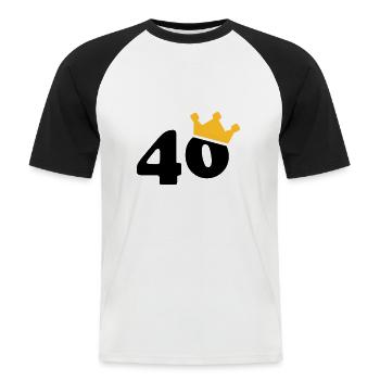 40 Krone 40 Geburtstag 40 Jahre - Männer Baseball-T-Shirt - Weiß/Schwarz - Vorne - Nik (191cm)