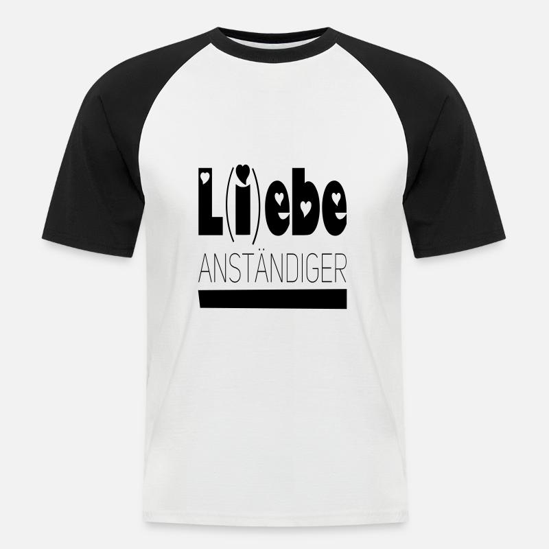 lebe anständiger - Männer Baseball-T-Shirt - Weiß/Schwarz