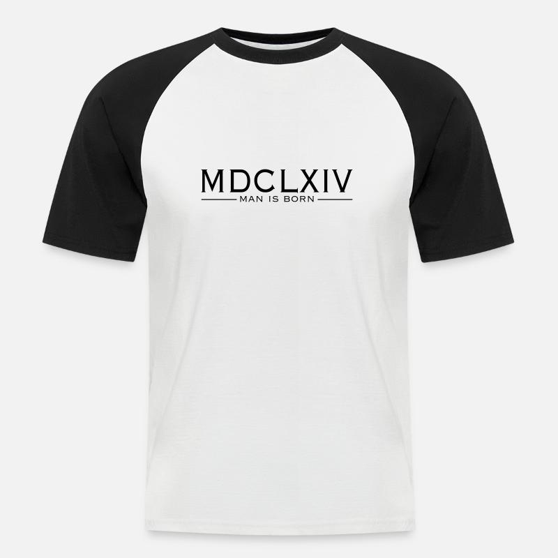 MDCLXIVmanisborn - Männer Baseball-T-Shirt - Weiß/Schwarz