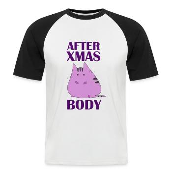After baby body? After XMAS Body! - Men's Baseball T-Shirt - white/black - Front - Nik (191cm)