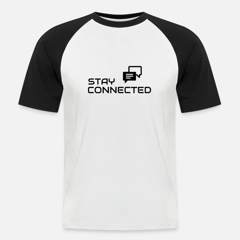 Stay connected - Männer Baseball-T-Shirt - Weiß/Schwarz