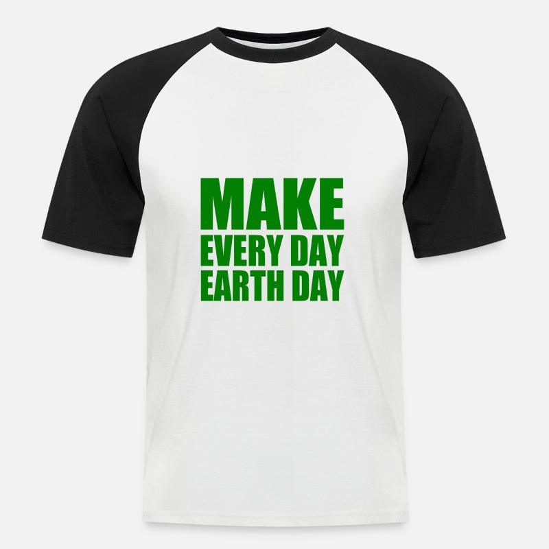 Make every day earth day - Männer Baseball-T-Shirt - Weiß/Schwarz
