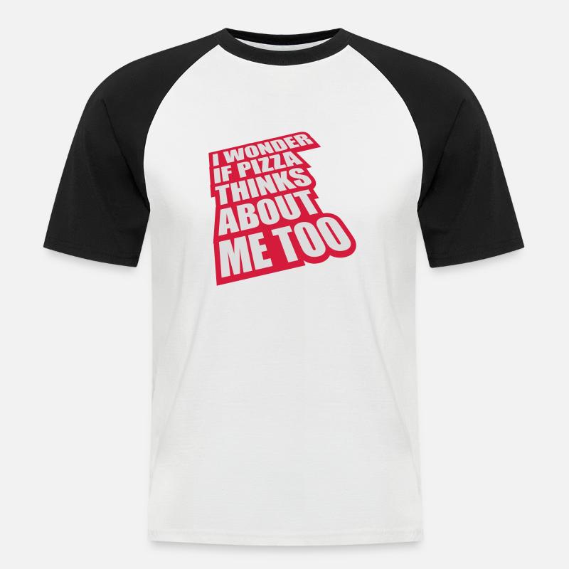 pizza thinks about me - Männer Baseball-T-Shirt - Weiß/Schwarz