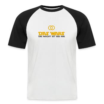 DAS WARS - Hochzeitsfeier Heiraten JGA Geschenk - Männer Baseball-T-Shirt - Weiß/Schwarz - Vorne - Nik (191cm)