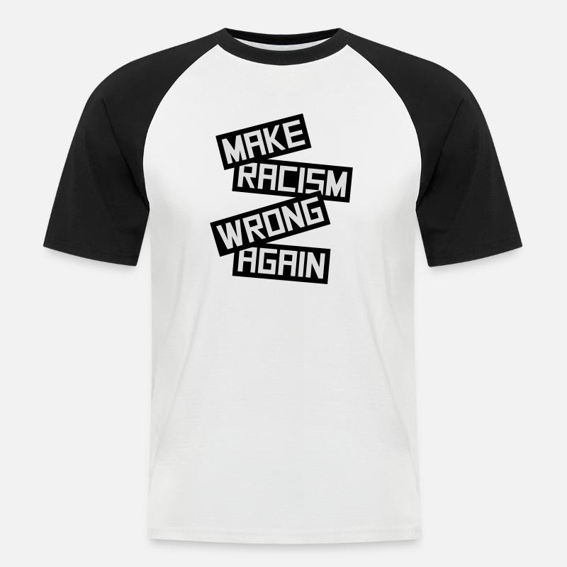 make racism wrong again - Männer Baseball-T-Shirt - Weiß/Schwarz