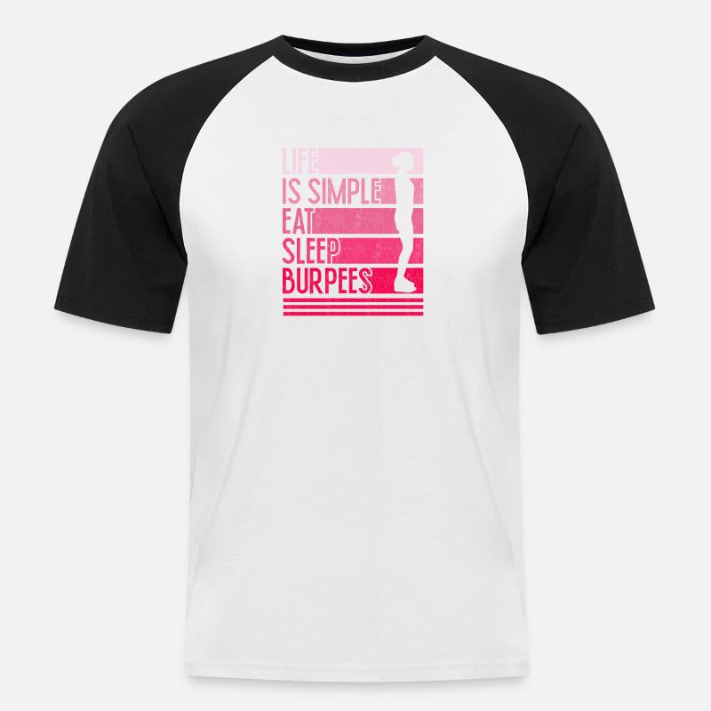 Leben ist einfach Burpees Design - Männer Baseball-T-Shirt - Weiß/Schwarz
