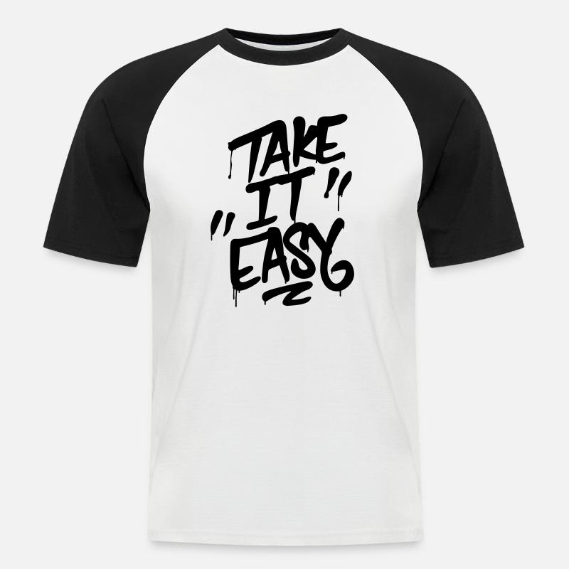 Graffiti Schriftzug TAKE IT EASY - Männer Baseball-T-Shirt - Weiß/Schwarz